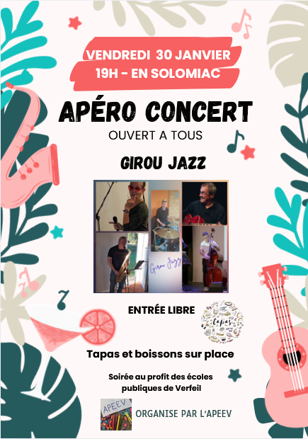 affiche rose pâle avec des feuilles de couleurs bleus et grises, des instruments de musiques dessinés, une  photo centrale représentant un montage des membres du groupe. Eléments textuels reprenant les informations de l'événement Apéro/concert, une belle soirée organisée par l'APEEV